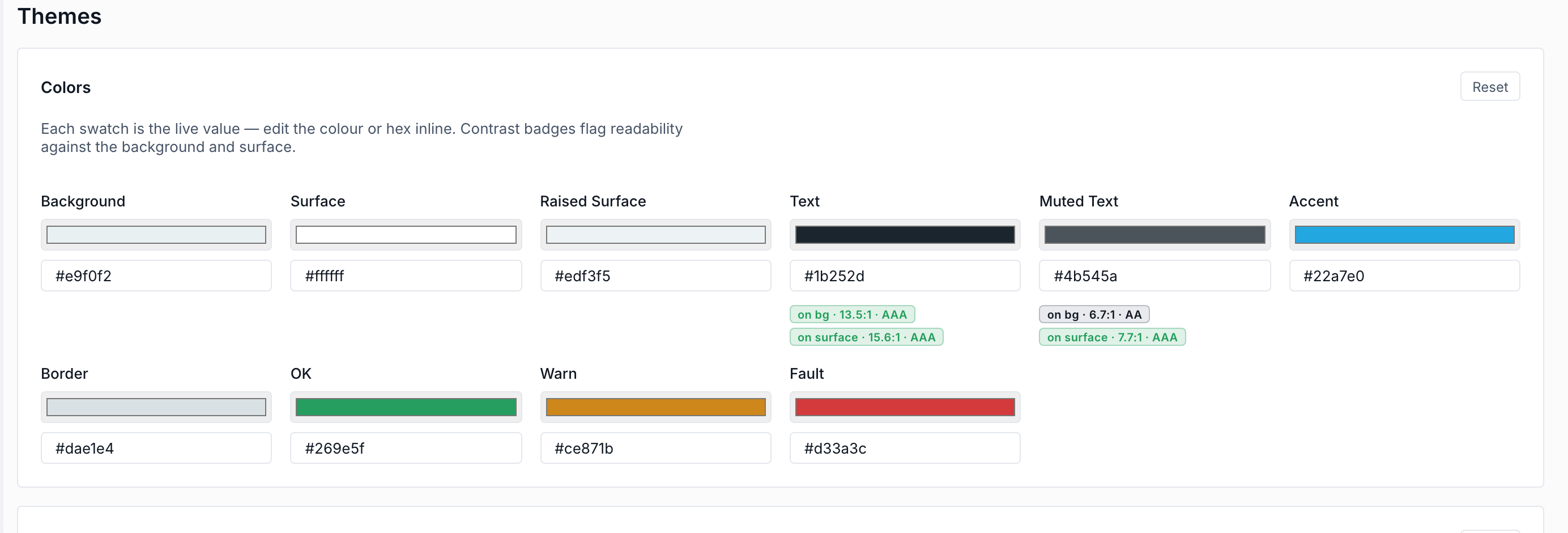 The theme editor's colour tokens. Each swatch is the live value, and contrast badges flag readability against the background and surface.