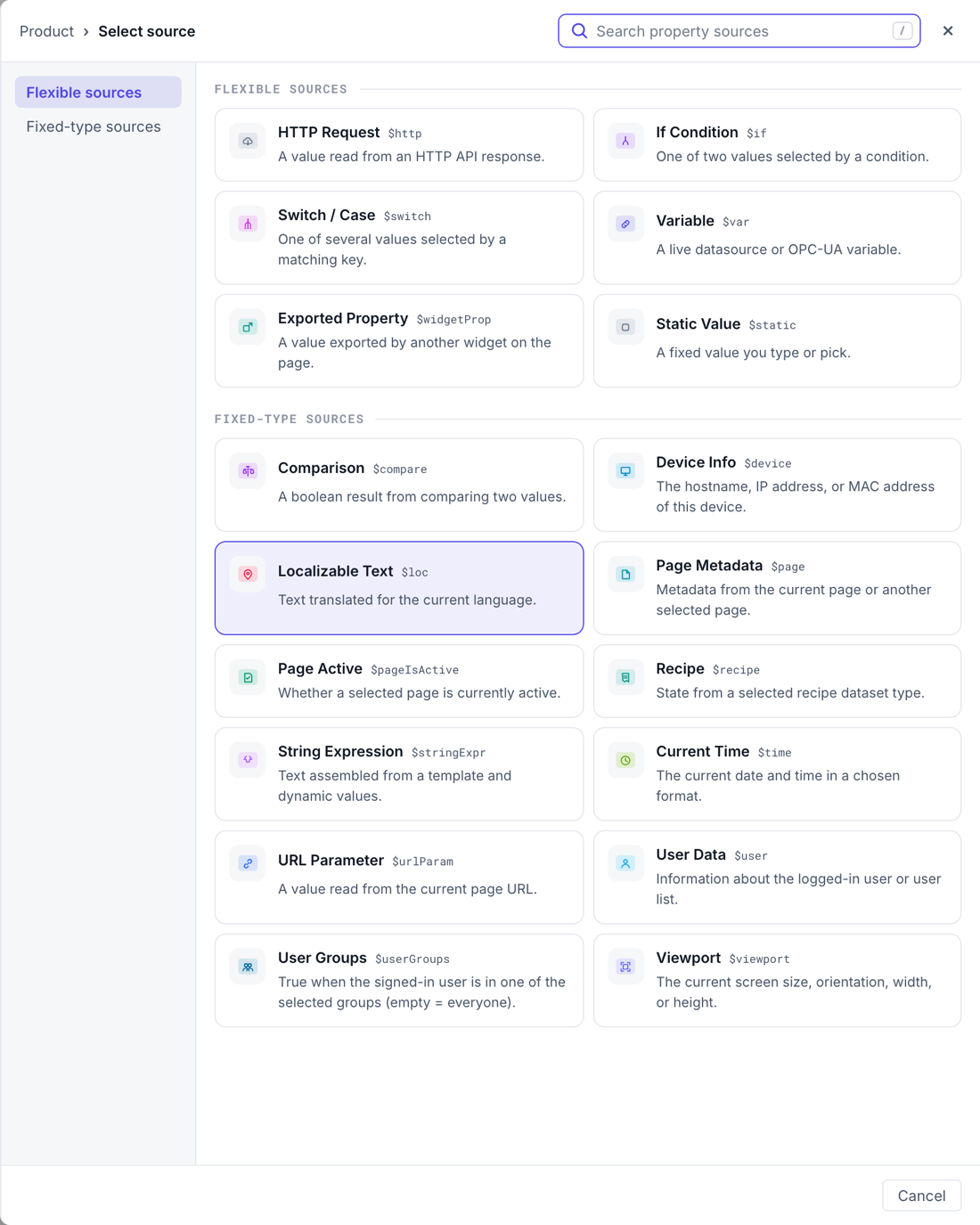 The Select source drawer for a widget property, split into flexible sources — HTTP Request, If Condition, Switch / Case, Variable, Exported Property and Static Value — and fixed-type ones below them — Comparison, Device Info, Localizable Text, Page Metadata, Page Active, Recipe, String Expression, Current Time, URL Parameter, User Data, User Groups and Viewport — each card carrying its $key and a one-line description.